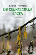 eBook: Die dunkelgrüne Jacke