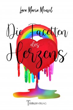 ebook: Die Facetten des Herzens