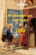 eBook: Erzählungen aus 1001 Nacht, 1. Band