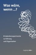 eBook: Was wäre, wenn …?