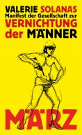 eBook: Manifest der Gesellschaft zur Vernichtung der Männer