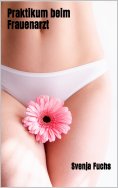 ebook: Praktikum beim Frauenarzt