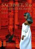 ebook: Sachmet Das Gesetz der Maat