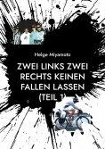 eBook: Zwei links Zwei rechts Keinen fallen lassen (Teil 1)