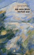 ebook: Als dein Blick barfuß war