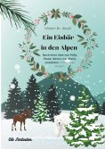 eBook: Ein Eisbär in den Alpen