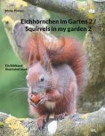 eBook: Eichhörnchen im Garten 2 / Squirrels in my garden 2