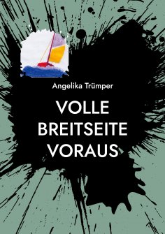 eBook: Volle Breitseite voraus