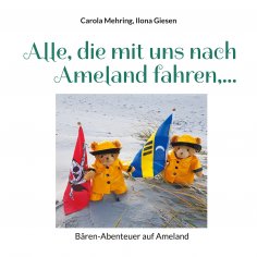 ebook: Alle, die mit uns nach Ameland fahren,...