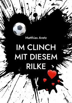 ebook: Im Clinch mit diesem Rilke