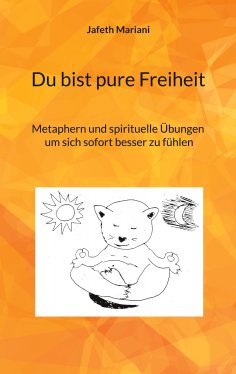 ebook: Du bist pure Freiheit