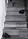 eBook: Sinnesrausch
