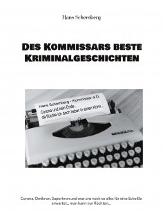 ebook: Des Kommissars beste Kriminalgeschichten