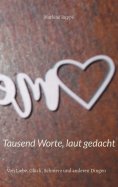 ebook: Tausend Worte, laut gedacht
