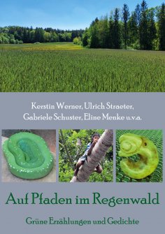 eBook: Auf Pfaden im Regenwald