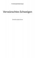 eBook: Verwünschtes Schweigen