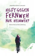 eBook: Hilft gegen Fernweh nur Heimweh?