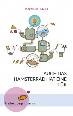 ebook: Auch das Hamsterrad hat eine Tür