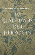 ebook: Im Stadthaus der Herzogin