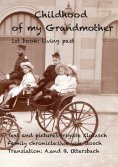 eBook: childhood and youth of my grandmother
