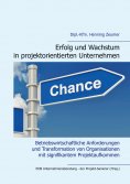 ebook: Erfolg und Wachstum in projektorientierten Unternehmen