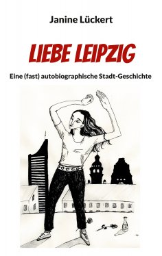 eBook: Liebe Leipzig