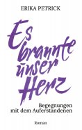 eBook: Es brannte unser Herz