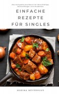 ebook: Einfache Rezepte für Singles