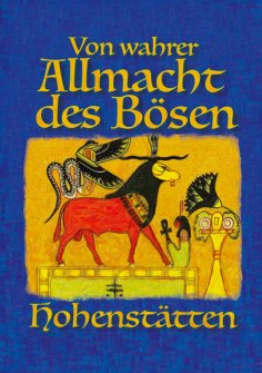 ebook: Von wahrer Allmacht des Bösen
