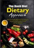 eBook: The Dash Diet Dietary Approach