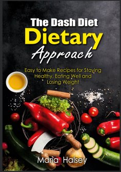 eBook: The Dash Diet Dietary Approach