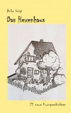 eBook: Das Hexenhaus