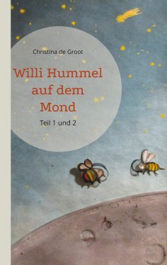 ebook: Willi Hummel auf dem Mond