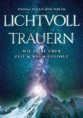 eBook: Lichtvoll trauern