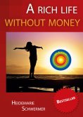 eBook: A rich life without money