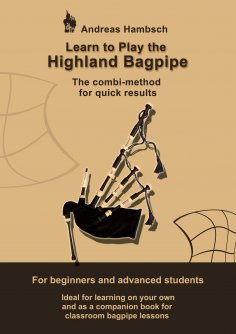 eBook: Learn to play the Highland Bagpipe