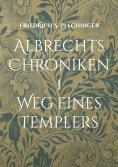eBook: Albrechts Chroniken 1