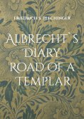 eBook: Albrecht`s Diary