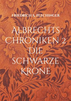 ebook: Albrechts Chroniken 2