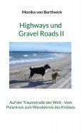 eBook: Highways und Gravel Roads II