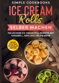 ebook: Ice Cream Rolls selber machen