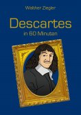 eBook: Descartes in 60 Minuten