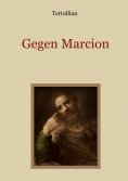 eBook: Gegen Marcion