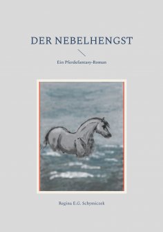 eBook: Der Nebelhengst