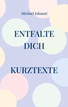 eBook: Entfalte dich