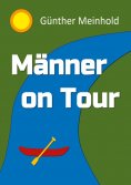 eBook: Männer On Tour