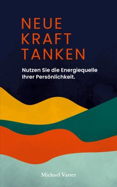 eBook: Neue Kraft tanken
