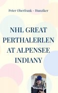 eBook: NHL great perthalerlen at Alpensee indiany