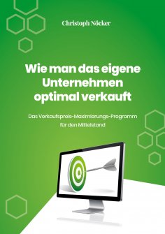 eBook: Wie man das eigene Unternehmen optimal verkauft