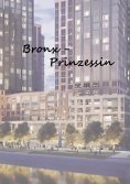 eBook: Bronx - Prinzessin
